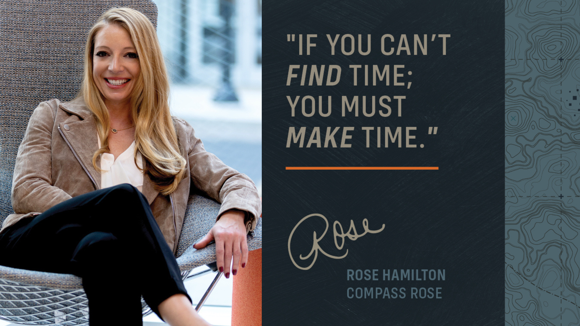 If you can’t FIND time; you must MAKE time.