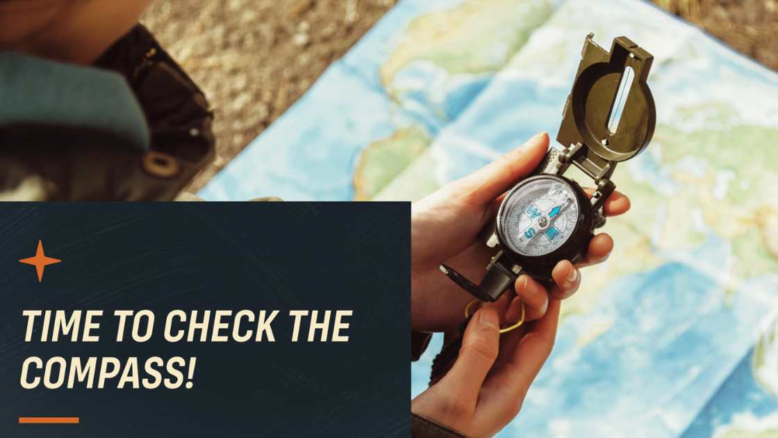 Time to Check the Compass!