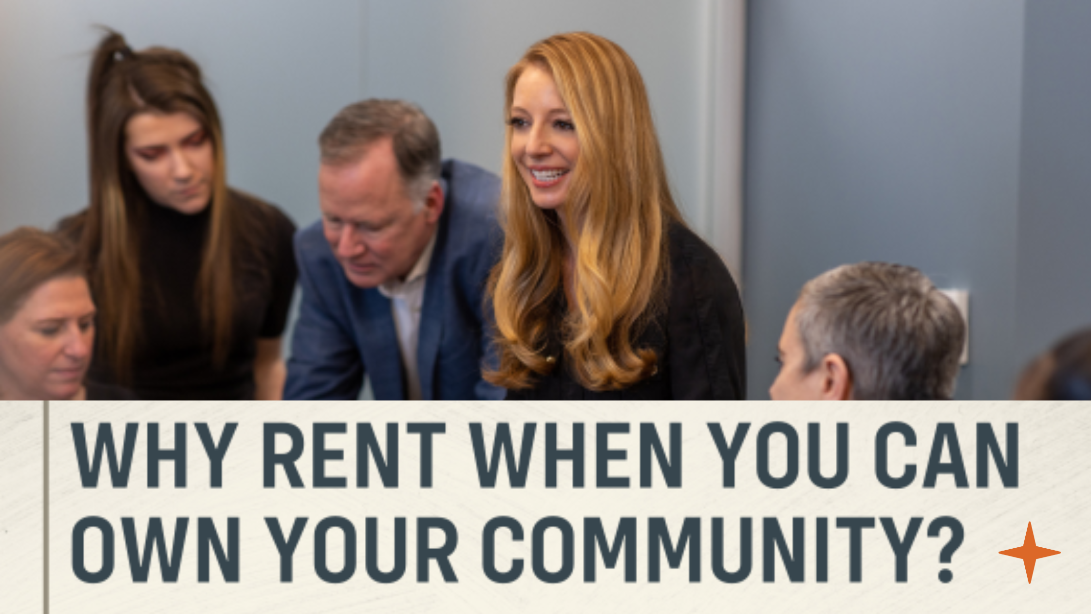 Why Rent When You Can Own Your Community?